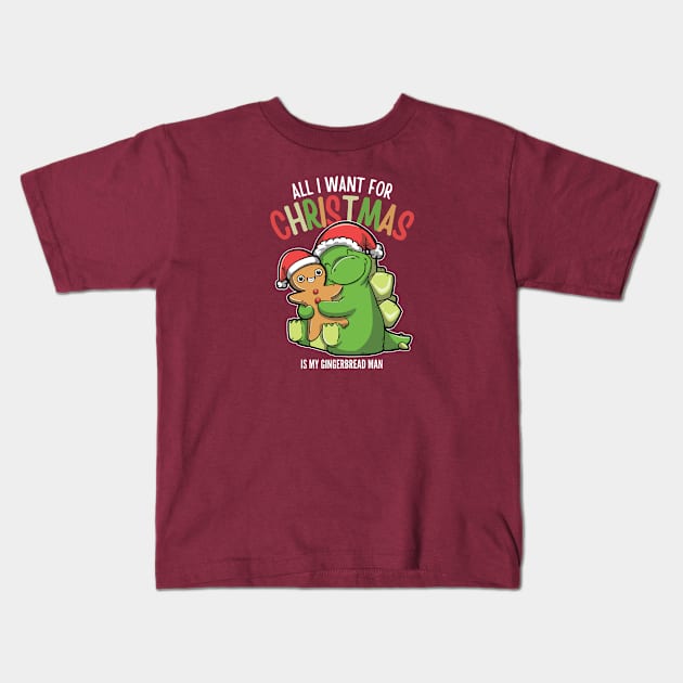 All I want For Christmas Is My Gingerbread Man - Stegosaurus Kids T-Shirt by DinoMart